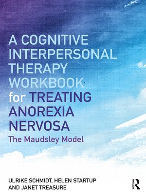 cover image of A Cognitive-Interpersonal Therapy Workbook for Treating Anorexia Nervosa